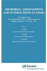 Microbial Associations and Interactions in Food