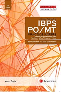 A Unique Approach to IBPS PO/ MT Practice Papers (FOR PRELIMINARY AND MAIN EXAMINATION)