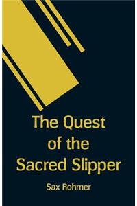The Quest of the Sacred Slipper