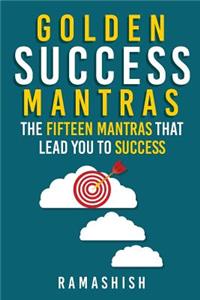 Golden Success Mantras