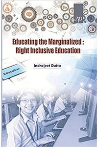 Educating the Marginalized Right Based Inclusive Education