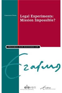 Legal Experiments: Mission Impossible?: Volume 28
