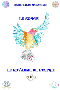 Le songe le royaume de l'esprit