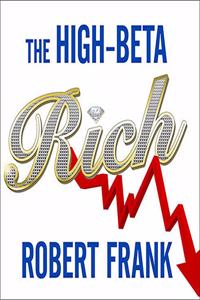 The High-Beta Rich