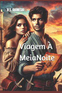 Viagem À Meia Noite