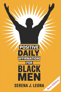 Positive Daily Affirmations for Black Men