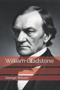 William Gladstone