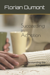 Succeeding in Adoption