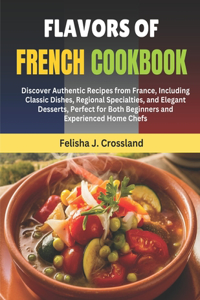 Flavors of French Cookbook