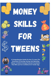 Money Skills for Tweens