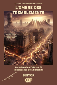 L'ombre Des Tremblements