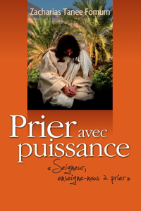 Prier Avec Puissance