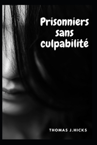 Prisonniers sans culpabilité