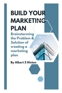 Build your marketing plan