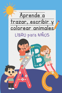 Aprende a trazar, escribir y colorer animales