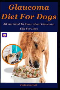 Glaucoma Diet For Dogs