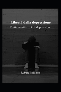Libertà dalla depressione