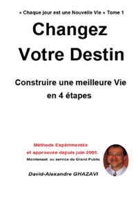 Changez Votre Destin