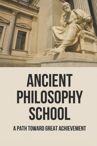 Ancient Philosophy School