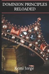 Dominion Principles Reloaded