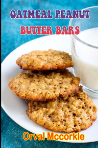Oatmeal Peanut Butter Bars