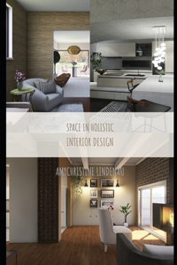 Space in Holistic Interior Design