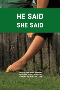 He Saids She Saids