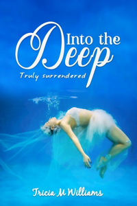 Into the Deep