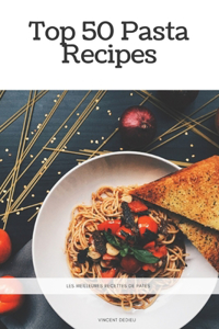 Top 50 Pasta Recipes