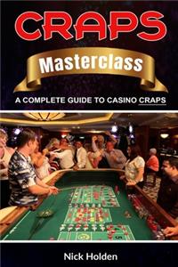 Craps Masterclass