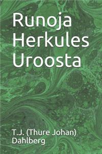 Runoja Herkules Uroosta