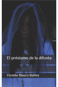 El préstamo de la difunta