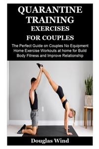 Quarantine Training Exercises for Couples