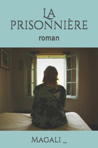La prisonnière