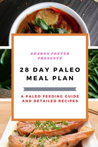 28 Day Paleo Meal Plan