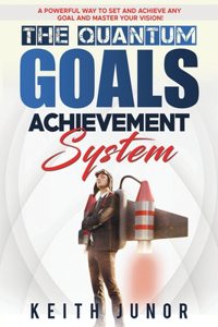 Quantum Goals Achievement System
