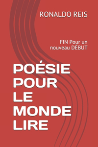 Poésie Pour Le Monde Lire