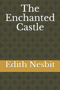 The Enchanted Castle