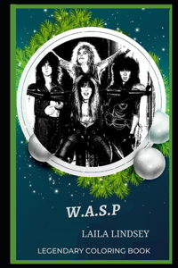 W.A.S.P Legendary Coloring Book