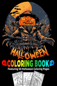 Halloween Coloring Book Featuring 50 Halloween Coloring Pages
