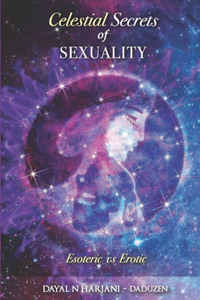 Celestial Secrets of Sexuality