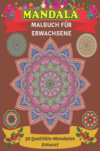 Mandala Malbuch für Erwachsene 50 Qualitäts-Mandalas Entwurf