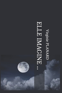 Elle Imagine ...