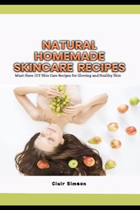 Natural Homemade Skincare Recipes