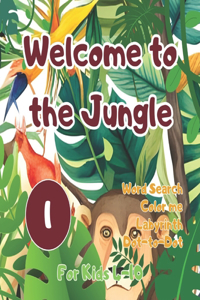 Welcome to the Jungle