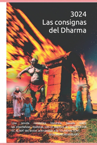 3024 Las consignas del Dharma
