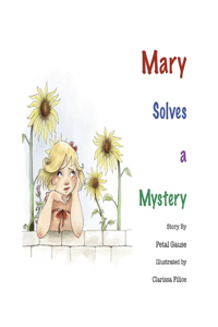 Mary Solves a Mystery: Large Print Picture Book