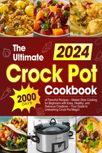 Ultimate Crock Pot Cookbook