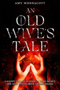 Old Wive's Tale