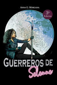 Guerreros de Selenne